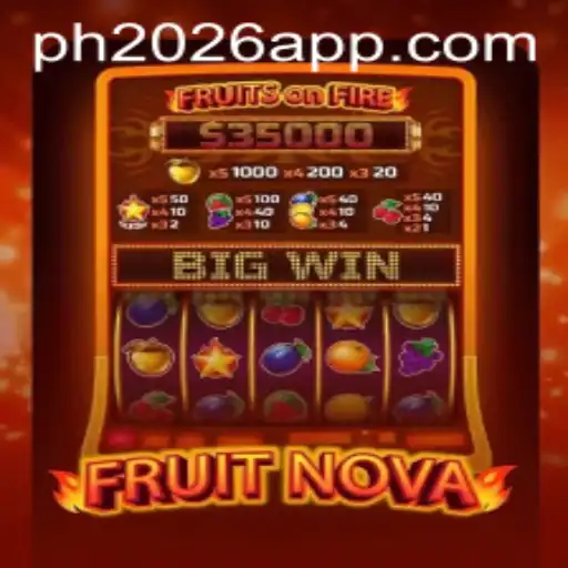 FruitNova: The Game Revolutionizing 2026
