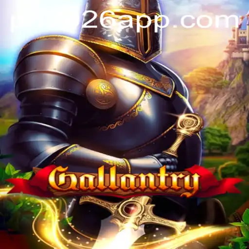 Gallantry: Embark on the Heroic Journey to 2026