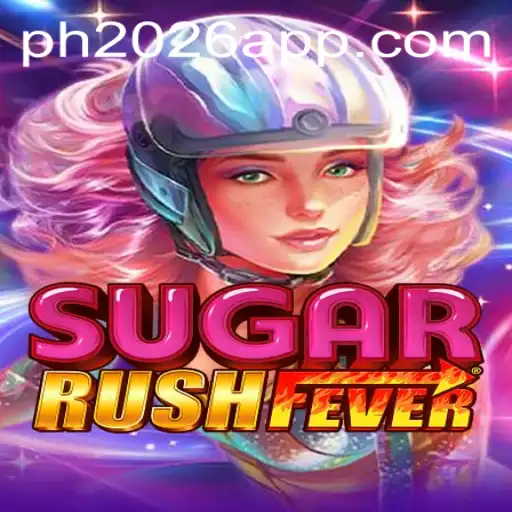Discover the Enchanting World of SugarRushFever Ahead of PH 2026